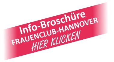 Frauenclub-Hannover - Info-Broschuere Download